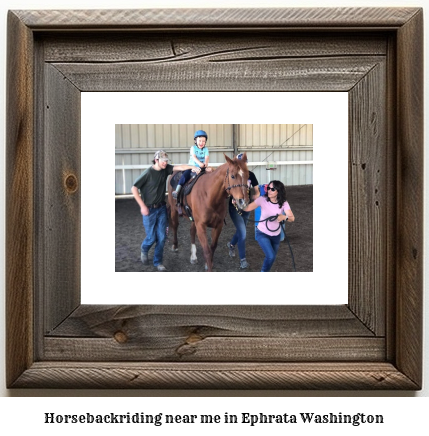 horseback riding near me in Ephrata, Washington